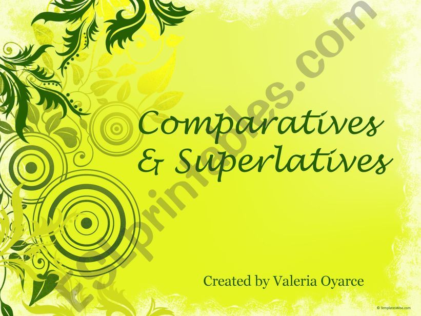 comparatives and superlatives 