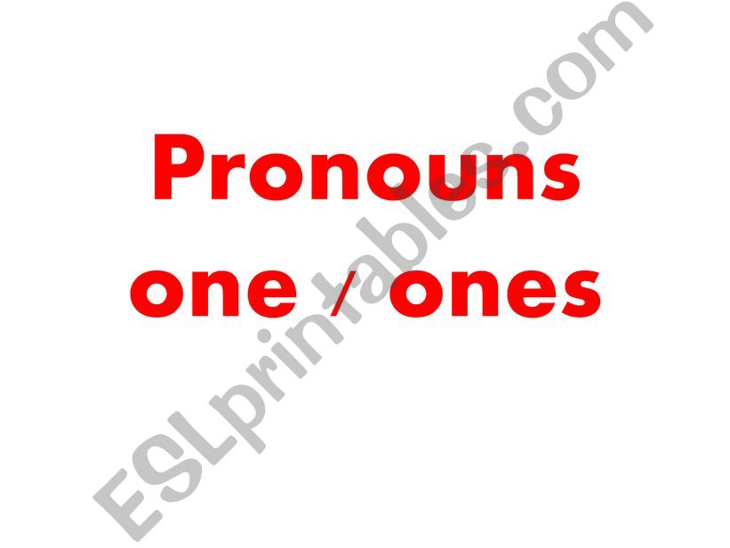pronouns one and ones powerpoint