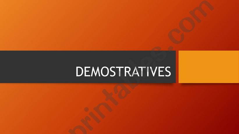 DEMOSTRATIVES powerpoint