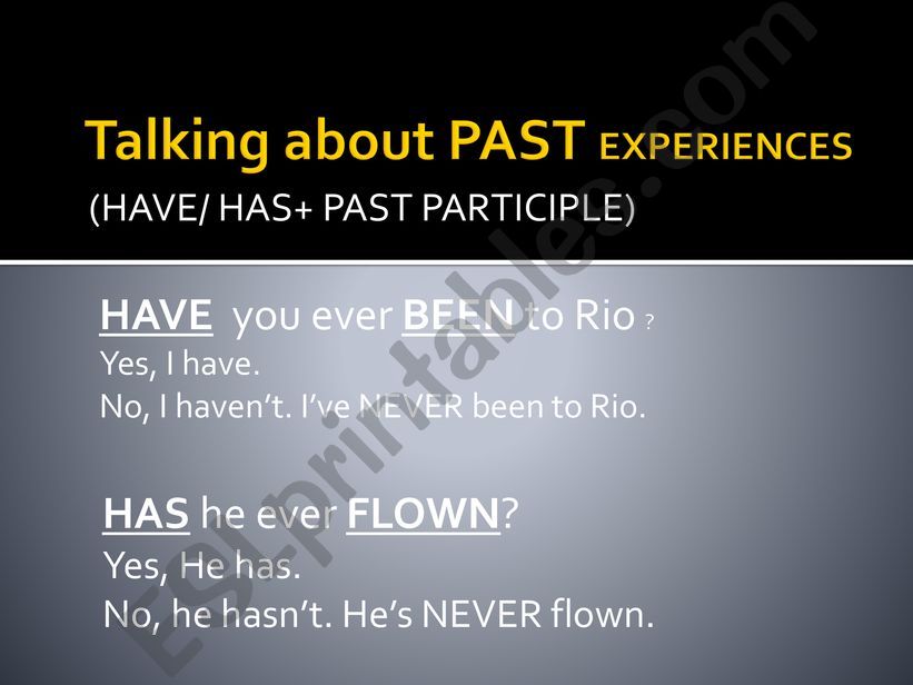 Have you ever powerpoint