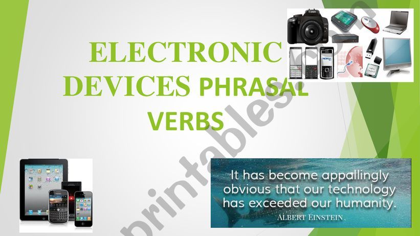 Electronic devices. Phrasal verbs