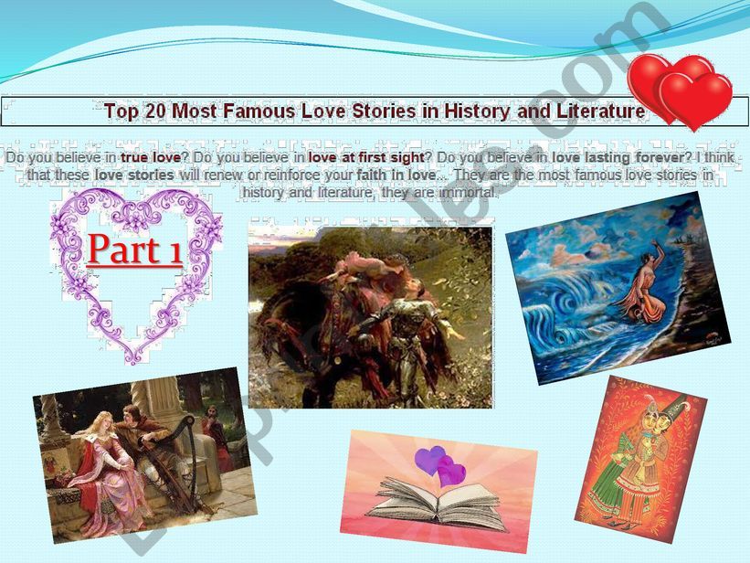 Myths, History, legends through famous love stories - Part 1 on 4.