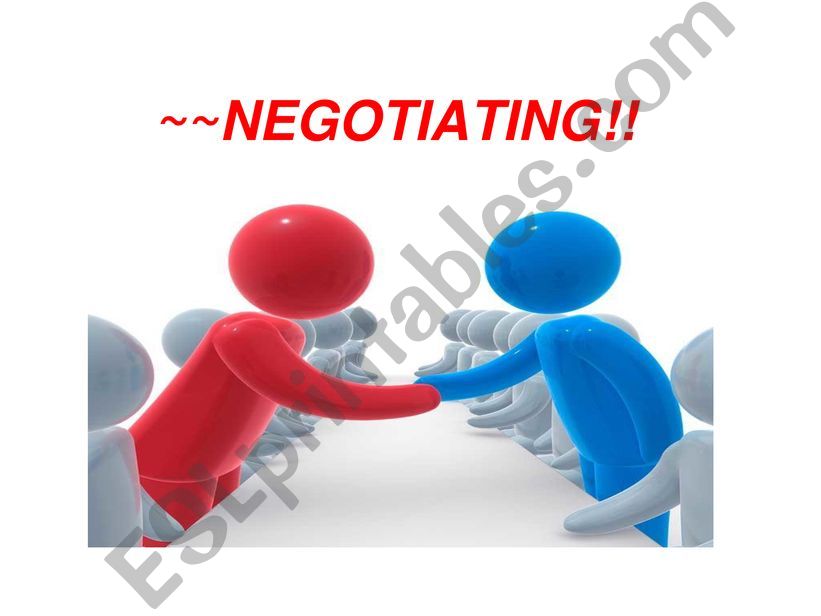 NEGOTIATIONS  -- BUSINESS ENGLISH 