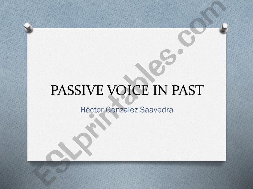 Passive voice in past powerpoint