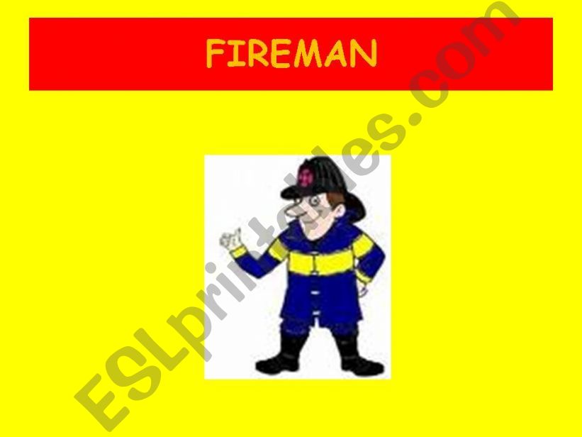 FIREMAN powerpoint