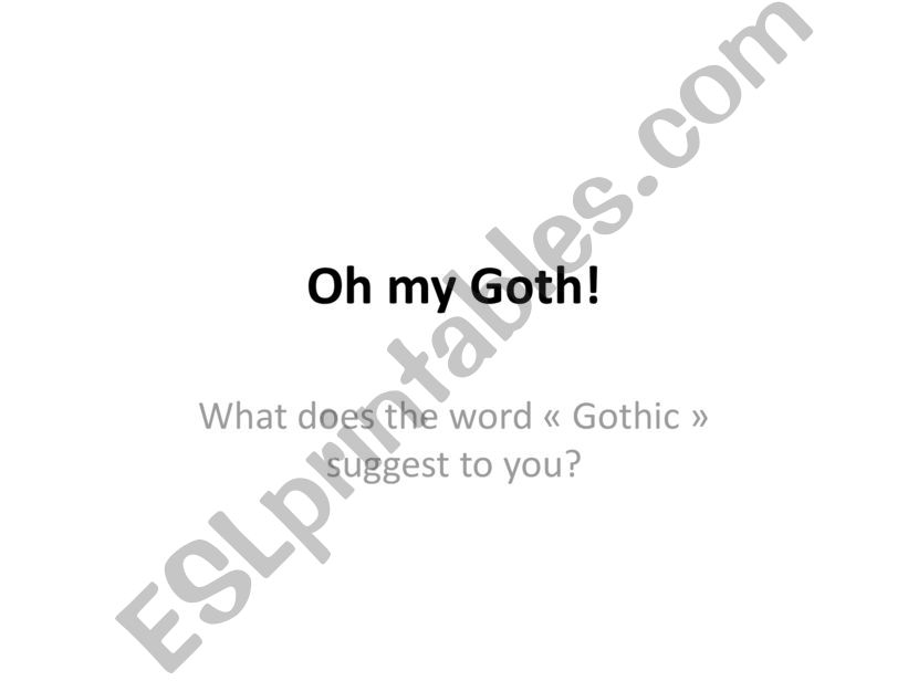 The Gothic  powerpoint