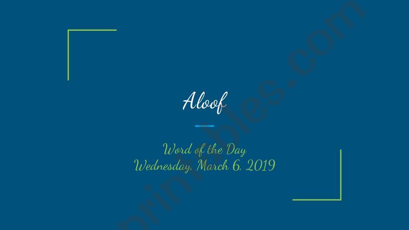 Word of the Day-Aloof powerpoint