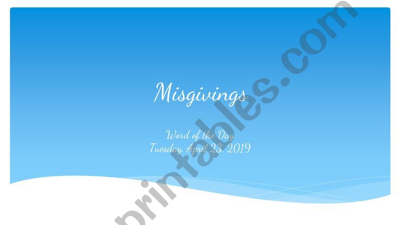 Word of the Day-Misgivings powerpoint