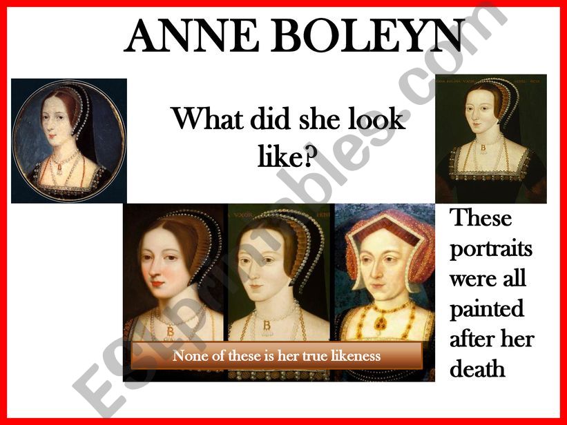 What did Anne Boleyn, unfortunate wife of Henry the 8th, look like? 