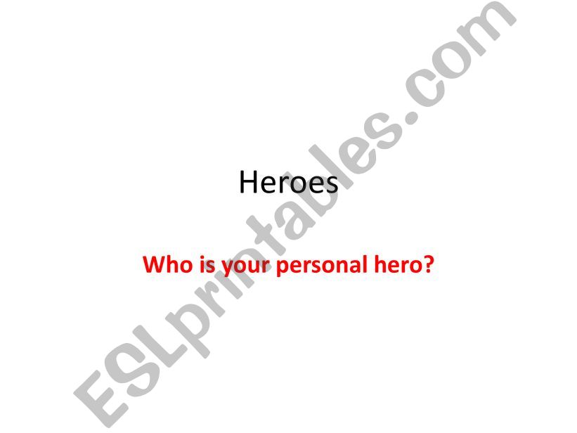 Heroes powerpoint