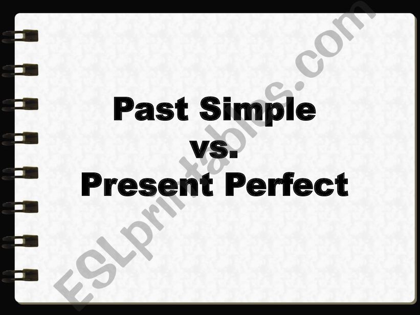 Past Tense and Present Progressive