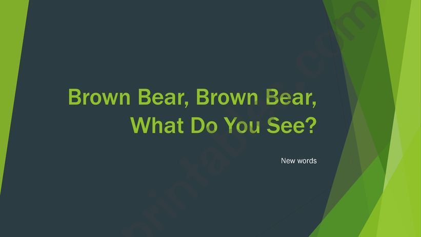 Brown Bear Brown Bear Waht Do You See