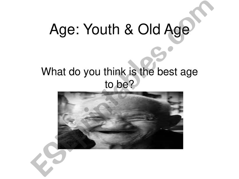 Age: youth and old age powerpoint