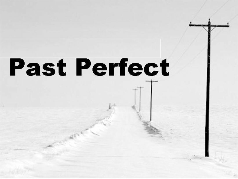 Past Perfect powerpoint