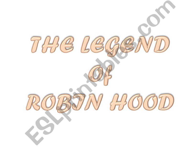The legend of Robin Hood powerpoint
