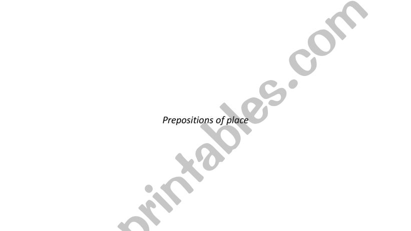 Prepositions of place powerpoint