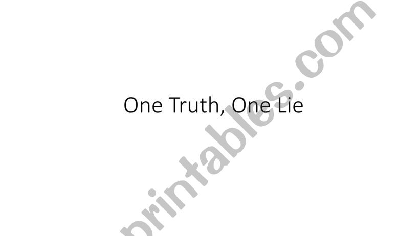 One Truth, One Lie powerpoint