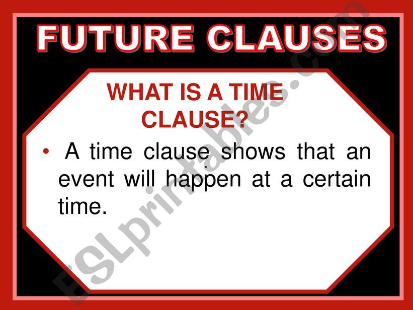 FUTURE TIME CLAUSE  powerpoint