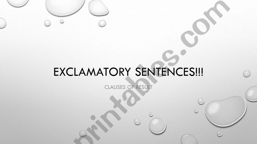 Exclamatory sentences and clauses of result