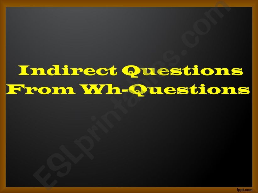 Indirect Questions powerpoint