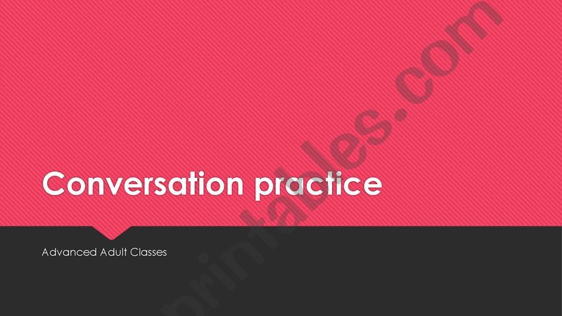 Advanced Conversation Debate powerpoint