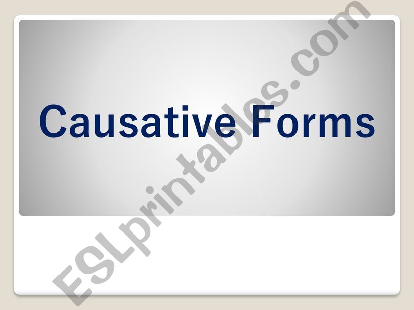 Causative Verbs powerpoint