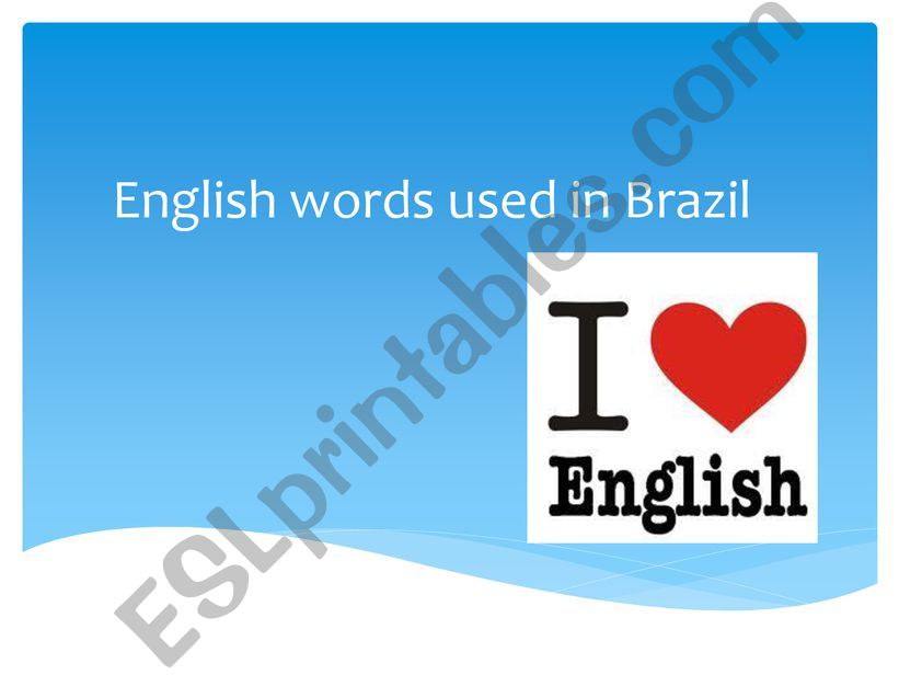 English words used in Brazil  powerpoint