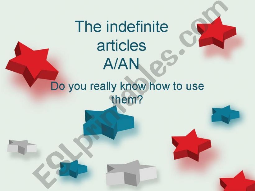 Articles ( indefinte, definite and geographical names)