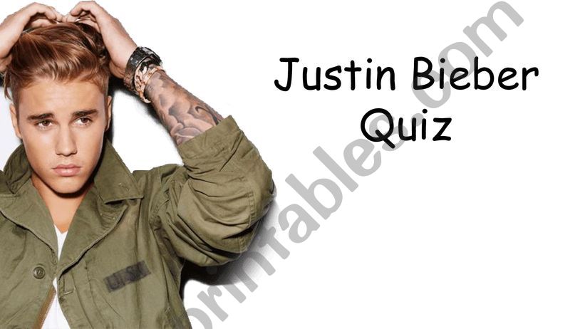 Justin Bieber Quiz powerpoint
