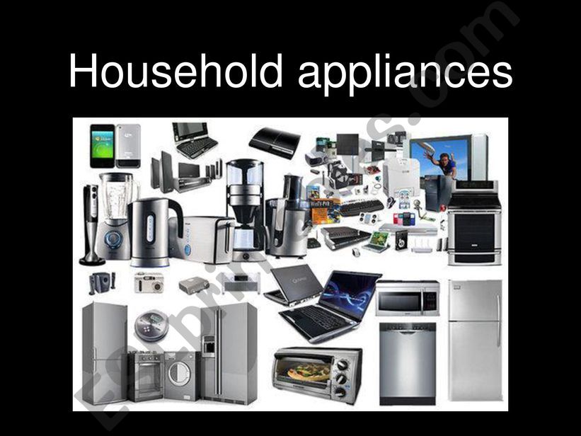 Household appliances powerpoint