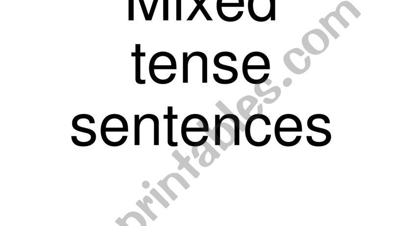 mixed tenses powerpoint