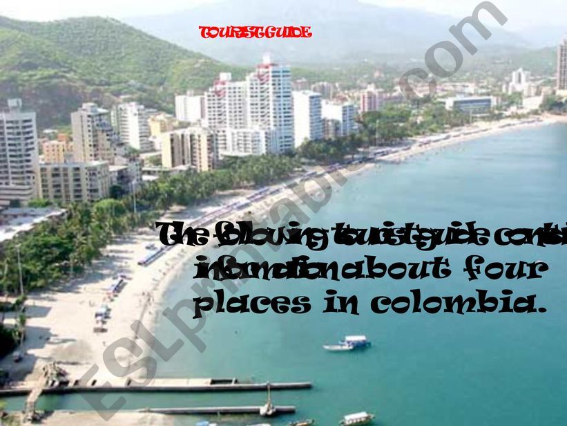 Colombia: touristic guide powerpoint