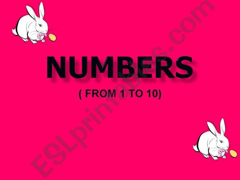 NUMBERS (FROM 1 TO 10 ) PART 1