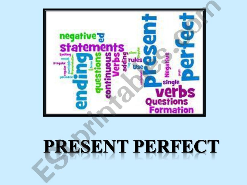 PRESENT PERFECT powerpoint