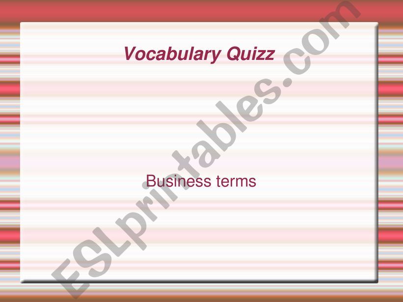 vocabulary quizz - business terms