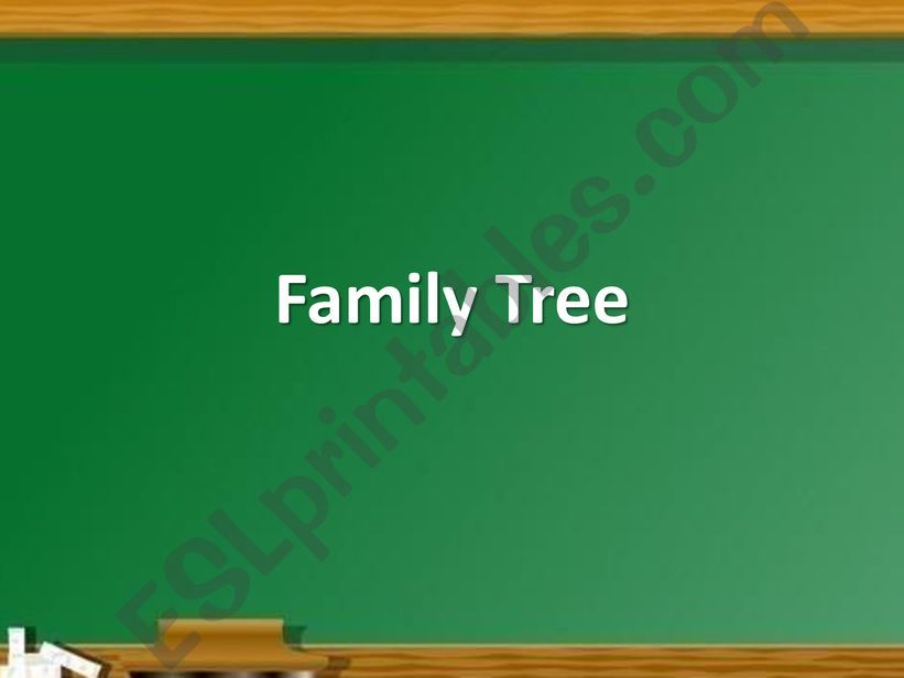 Family tree powerpoint