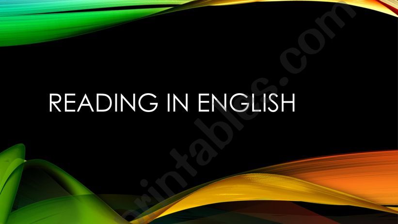 READING IN ENGLISH powerpoint
