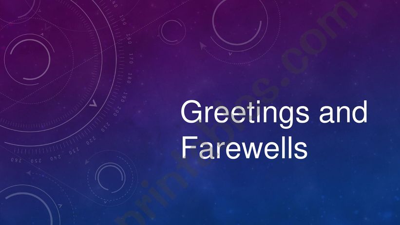 Greetings and Farewells powerpoint