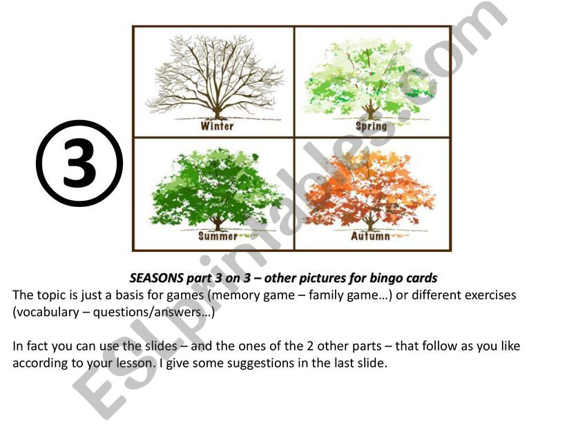 ESL - English PowerPoints: Seasons tools for games and exercises - PART