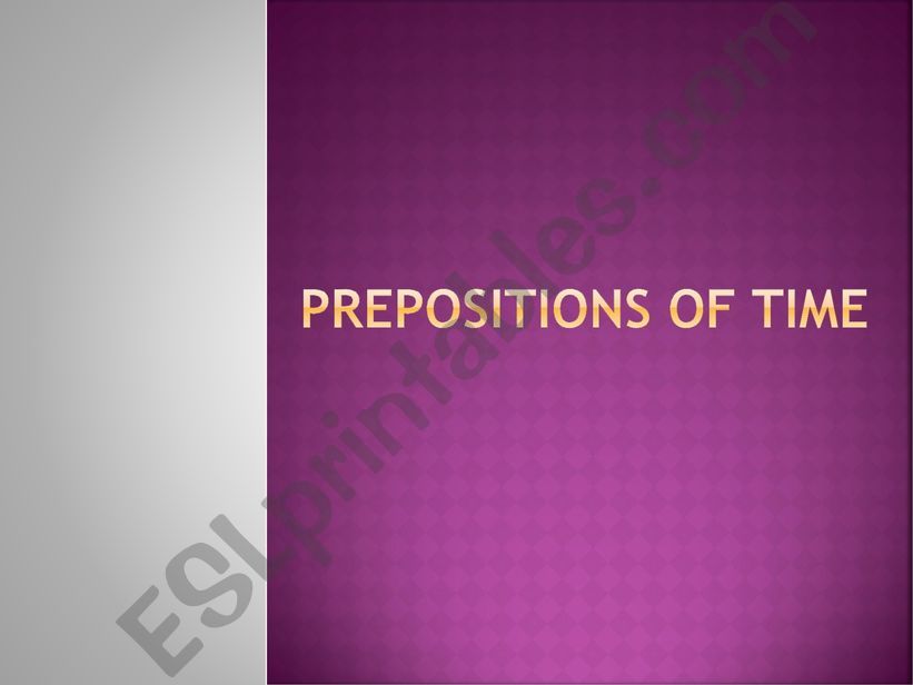 prepositions of time powerpoint