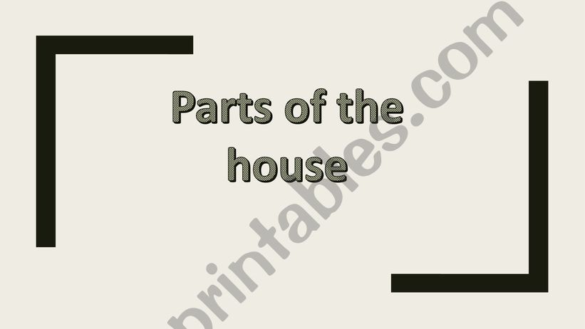 Parts of the house powerpoint