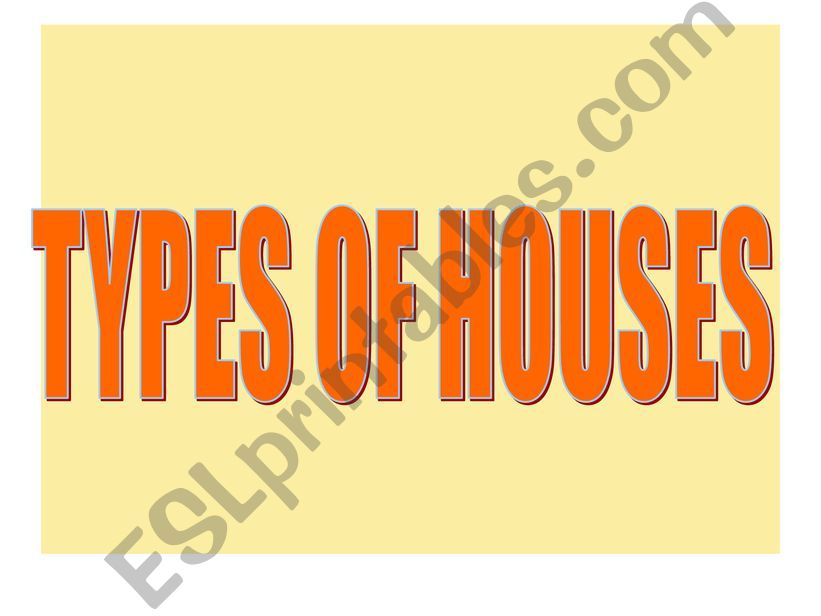 Types of houses powerpoint