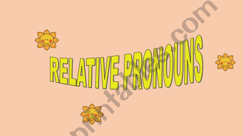 Relative pronouns introduction