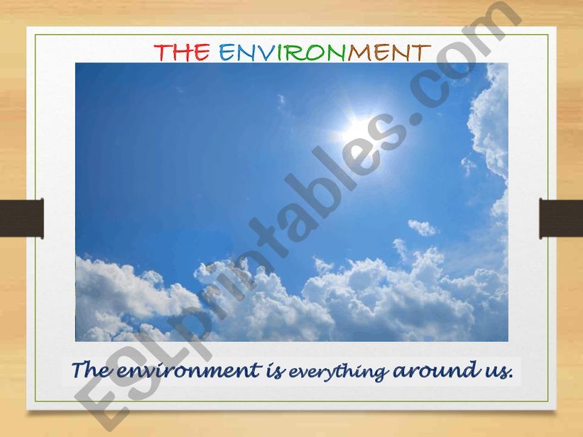 The Environment powerpoint