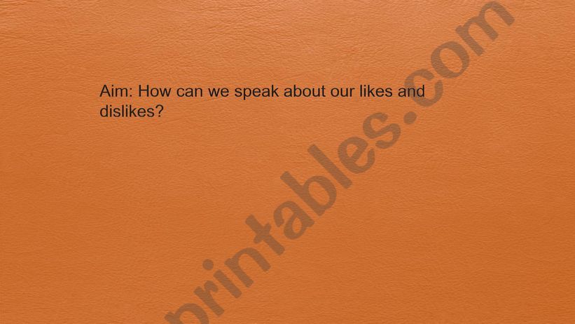 Likes and Dislikes Lesson powerpoint