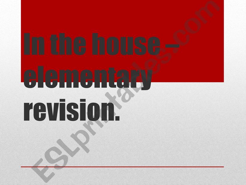 In the house revision powerpoint
