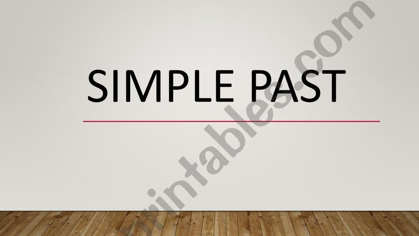 Introduction to Simple Past powerpoint