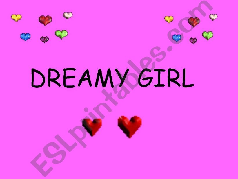 Dreamy Girl powerpoint