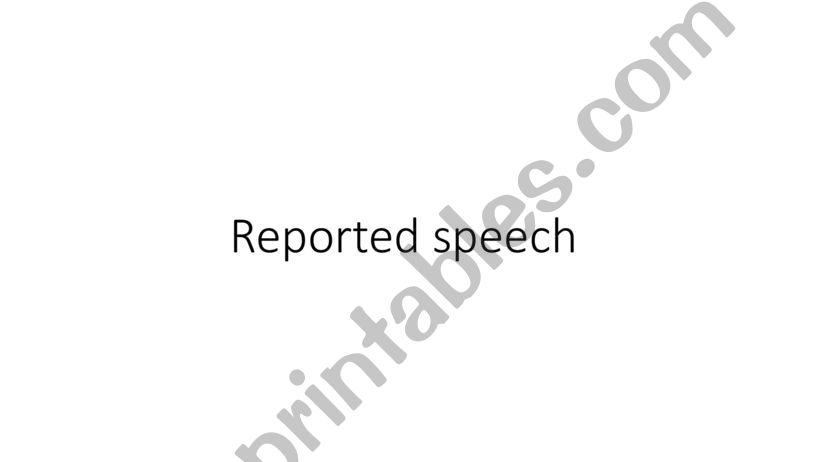 Reported speech powerpoint