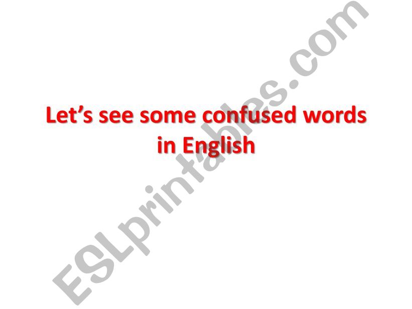CONFUSED WORDS IN ENGLISH powerpoint